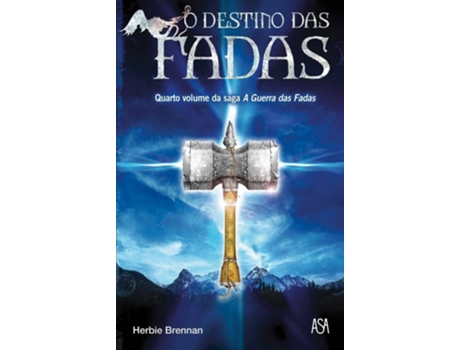 Livro O Destino Das Fadas de Herbir Brennan