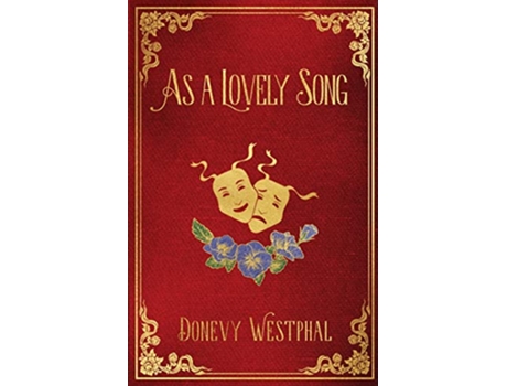 Livro As a Lovely Song de Westphal (Inglês)