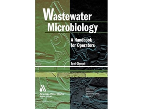 Livro Wastewater Microbiology De Toni Glymph (inglês)