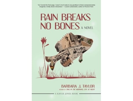 Livro Rain Breaks No Bones de Barbara J Taylor (Inglês)