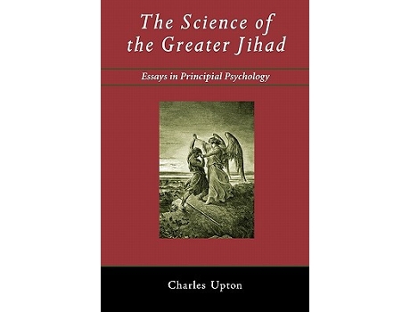 Livro Science of the Greater Jihad de Charles Upton (Inglês)