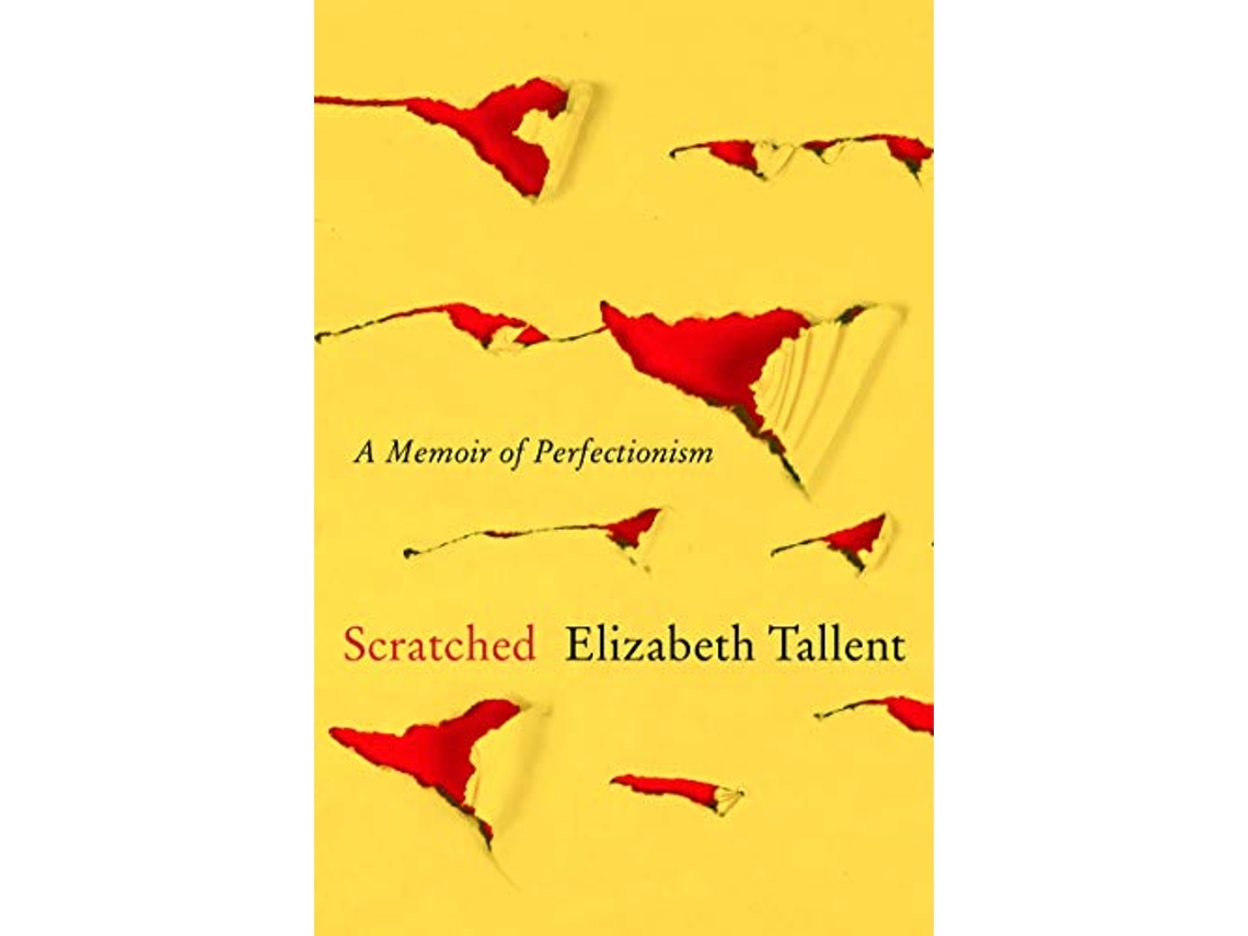 Livro Scratched de Elizabeth Tallent (Inglês)