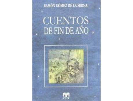 Livro Cuentos De Fin De Año Ilustraciones De Marina Arespacochaga de Ramon Gomez De La Serna