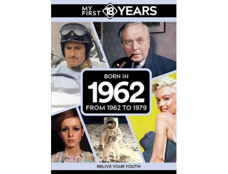 Livro My First 18 Years - Born in 1962 de TDM Publishing (Inglês)