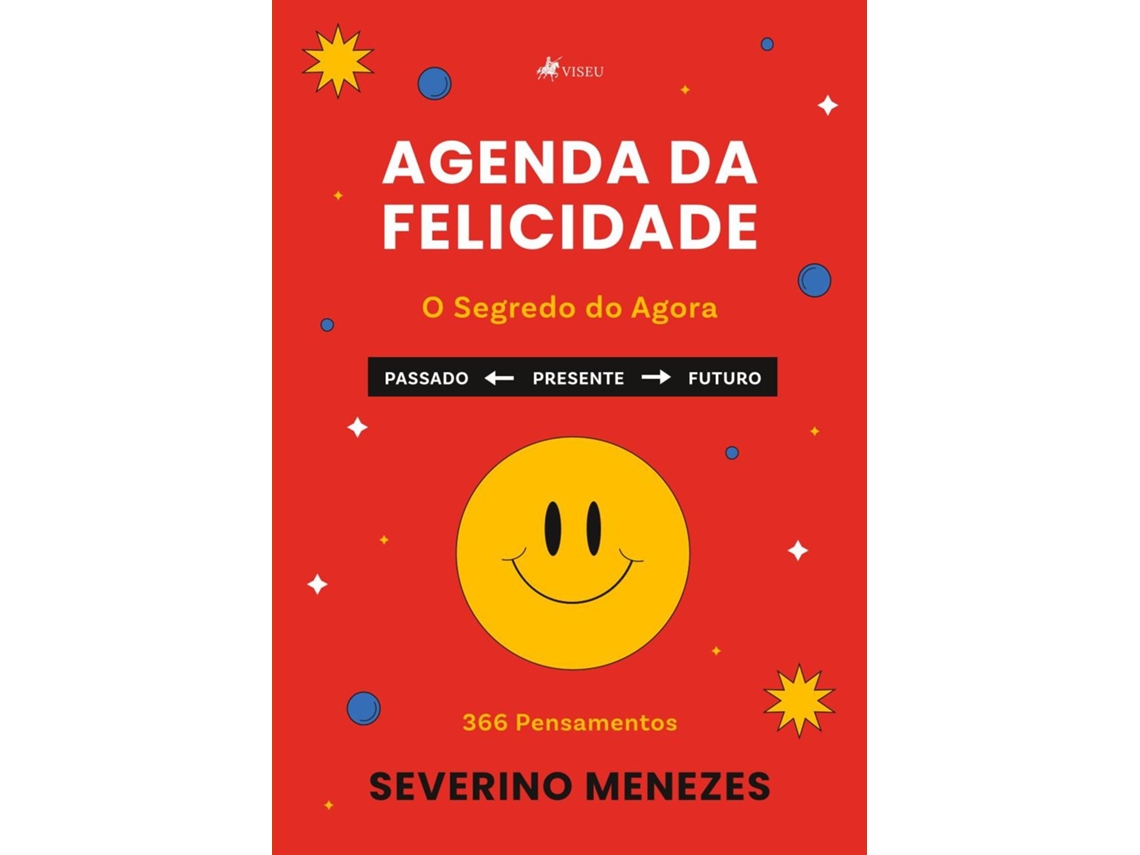 Livro Agenda Da Felicidade de Severino Menezes (Português do Brasil)