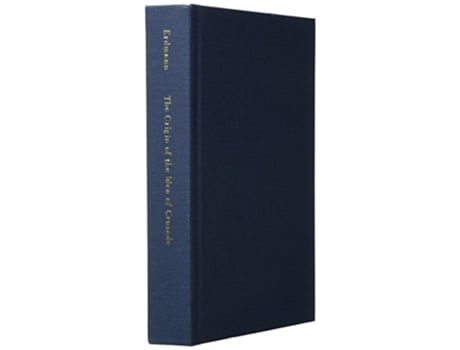 Livro Origin of the Idea of Crusade de Carl Erdmann (Inglês - Capa Dura)