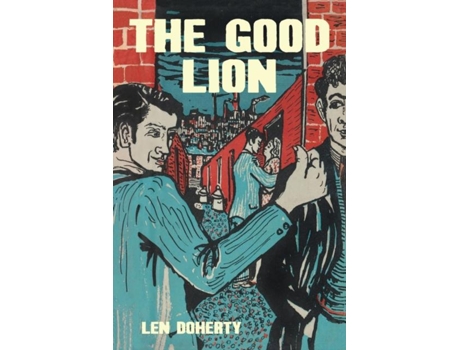 Livro The Good Lion De Len Doherty (inglês)