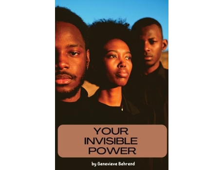 Livro Your Invisible Power De Genevieve Behrend (inglês)
