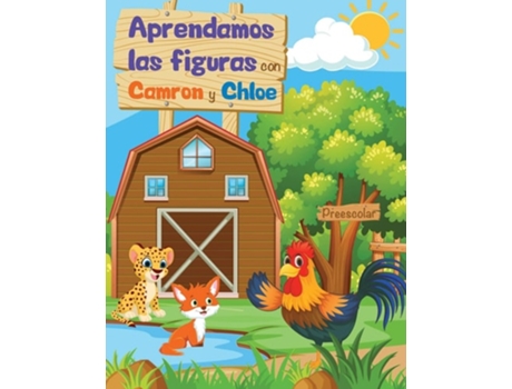 Livro Aprendamos Las Figuras Con Camron Y Chloe De Denver International Schoolhouse (espanhol)