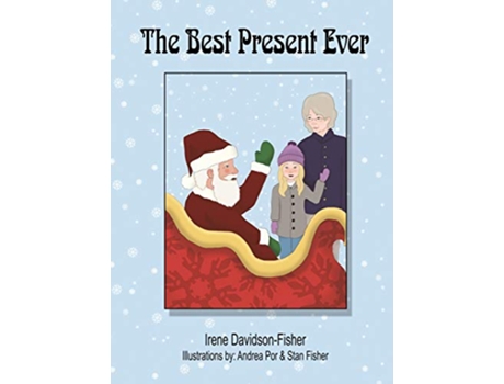 Livro The Best Present Ever de Irene DavidsonFisher (Inglês)