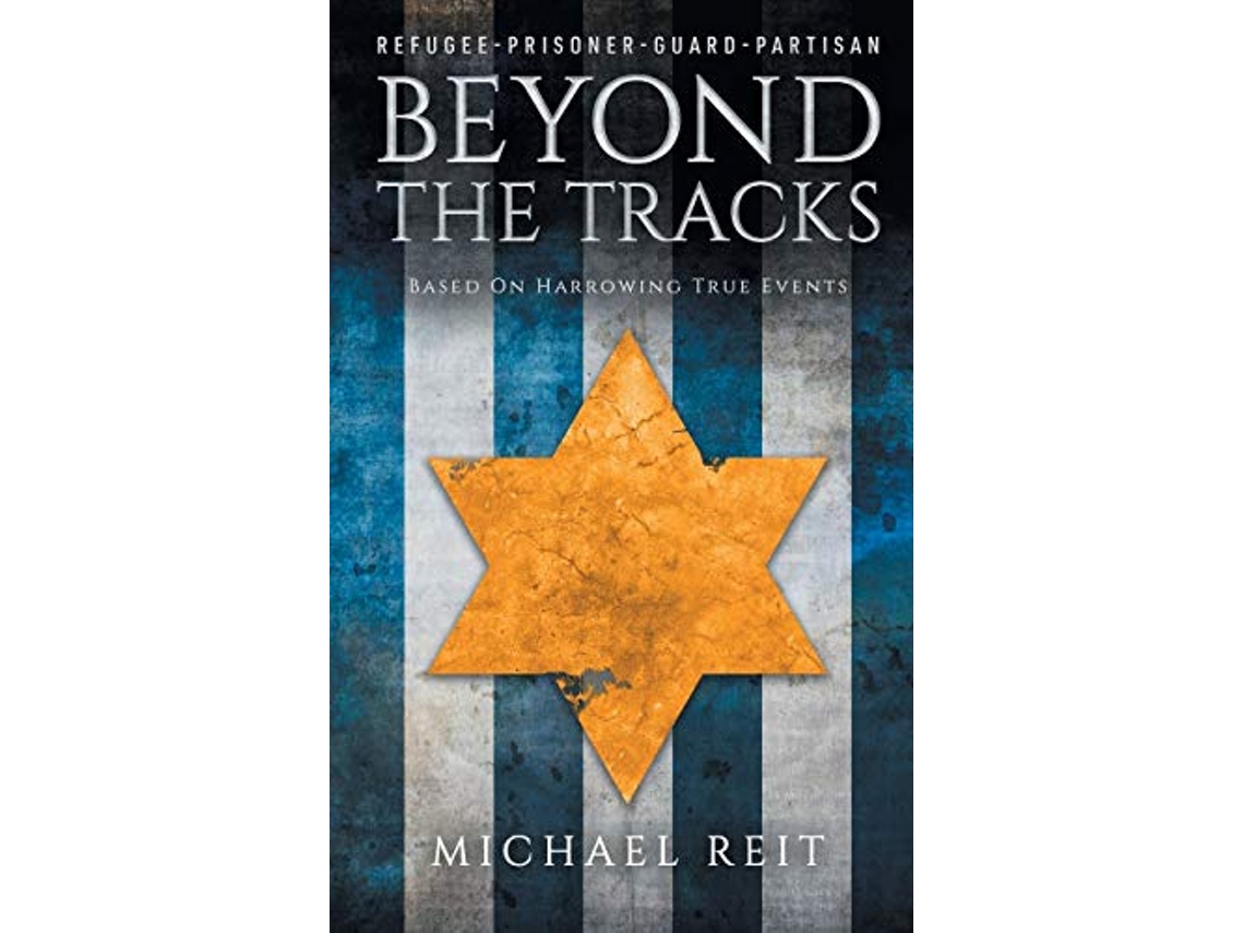 Livro Beyond the Tracks Based on Harrowing True Events de Michael Reit (Inglês)