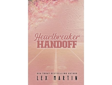 Livro Heartbreaker Handoff de Lex Martin (Inglês)