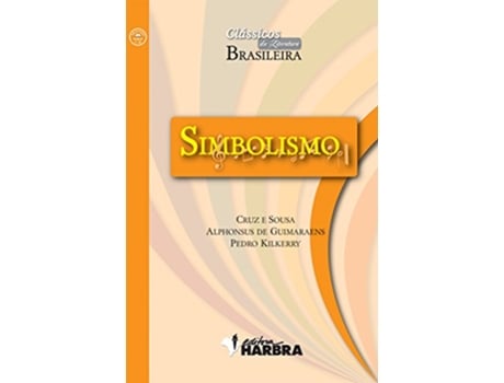 Livro Clb Simbolismo de Cruz E Sousa e Guimara (Português)