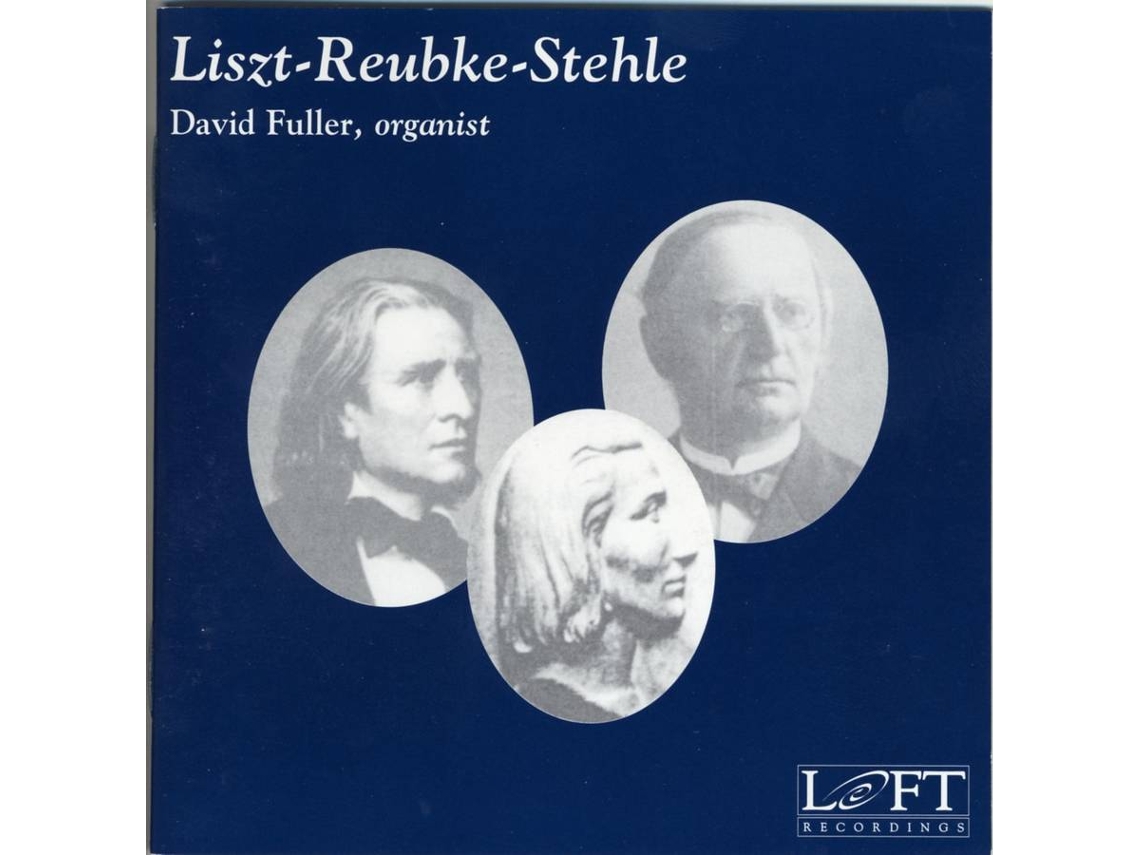 CD Fuller,David - Liszt-Reubke-Stehle (1CD)