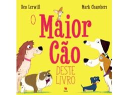 O Maior Cão Deste Livro De Ben Lerwill