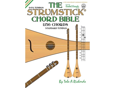 Livro The Strumstick Chord Bible D G Tunings 1156 Chords FFHB45 Fretted Friends de Tobe A Richards (Inglês)