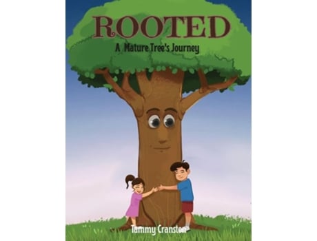 Livro Rooted A Mature Trees Journey de Tammy Cranston (Inglês)
