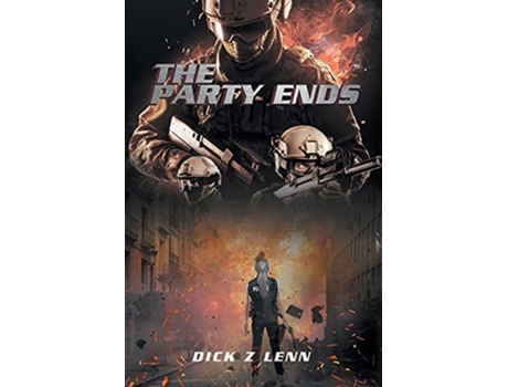 Livro The Party Ends De Dick Z Lenn (inglês)