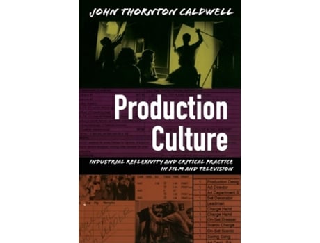 Livro Production Culture de John Thornton Caldwell (Inglês)