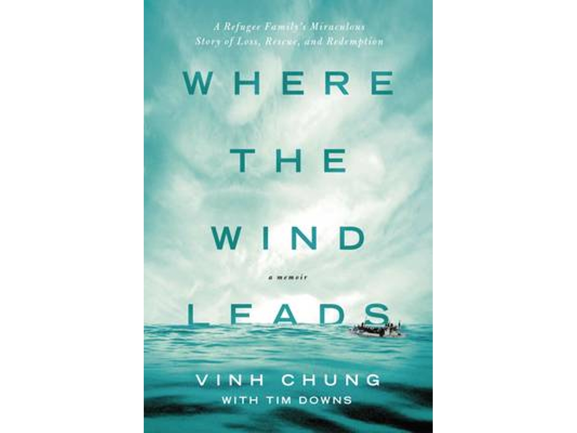 Livro Where the Wind Leads de Dr Vinh Chung (Inglês)