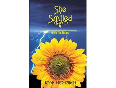 Livro She Smiled From the Ashes de Ms Joan Hephzibah (Inglês)