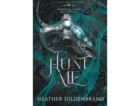 Livro Hunt Me de Heather Hildenbrand (Inglês - Capa Dura)