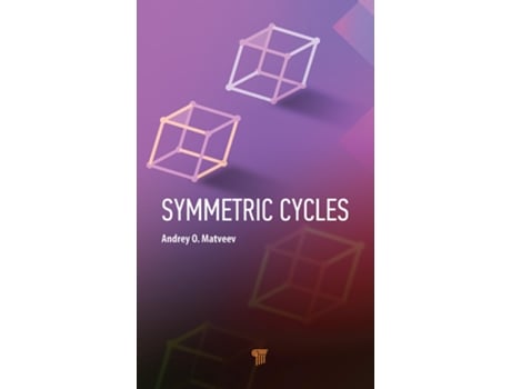 Livro Symmetric Cycles de Andrey O Matveev (Inglês - Capa Dura)