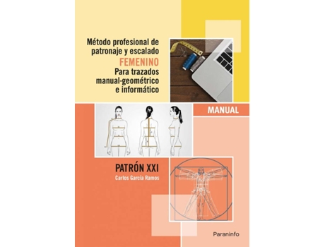 Livro Metodo Profesional Patronaje Y Escalado Femenino Trazados de Carlos García Ramos (Espanhol)