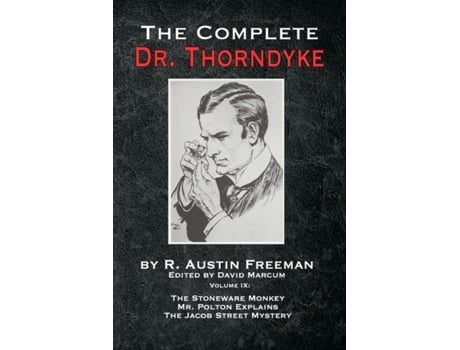 Livro the complete dr. thorndyke - volume ix de r austin freeman (inglês)
