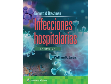 Livro Bennett Brachman. Infecciones hospitalarias de William R Jarvis Md (Espanhol)