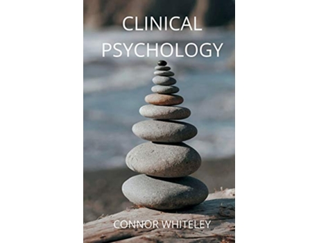 Livro Clinical Psychology Introductory de Connor Whiteley (Inglês)