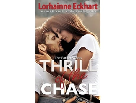 Livro Thrill Of The Chase De Lorhainne Eckhart (inglês)