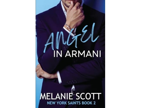 Livro Angel in Armani de Melanie Scott (Inglês)
