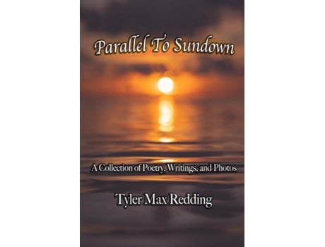 Livro Parallel To Sundown de Tyler Max Redding (Inglês)