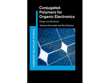 Livro Conjugated Polymers For Organic Electronics De Andrew Grimsdale E Paul Dastoor (inglês - Capa Dura)