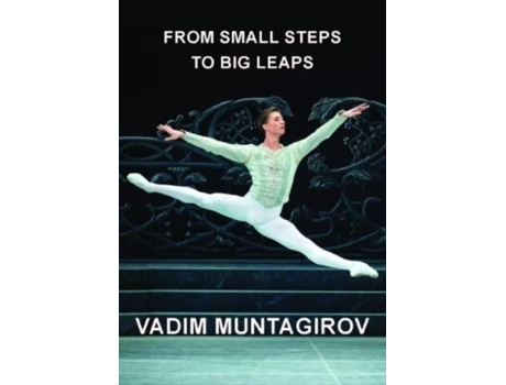 Livro From Small Steps to Big Leaps de Vadim Muntagirov (Inglês - Capa Dura)