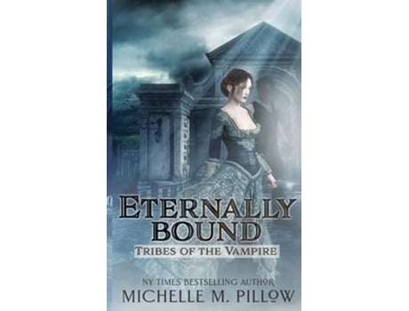 Livro Eternally Bound de Michelle M Pillow (Inglês)