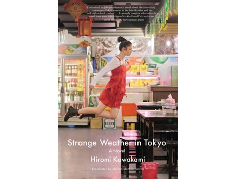 Livro Strange Weather In Tokyo de Hiromi Kawakami