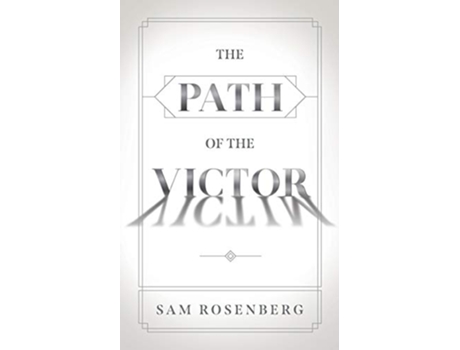 Livro The Path of the Victor de Sam Rosenberg (Inglês)