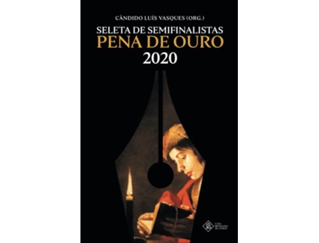 Livro Seleta De Semifinalistas Pena De Ouro 2020 de Cândido Luís Vasques (Português)