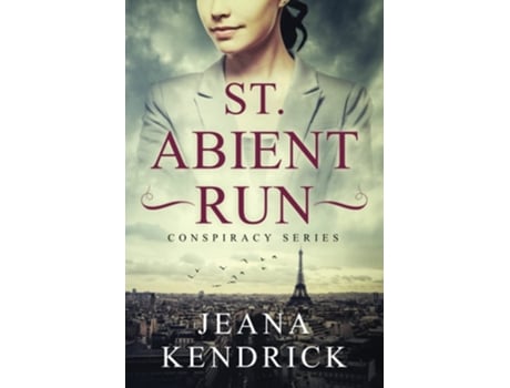 Livro St. Abient Run De Jeana Kendrick (inglês)