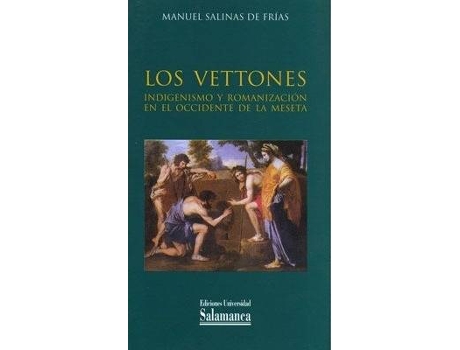 Livro Vettones de Manuel Salinas De Frias (Espanhol)