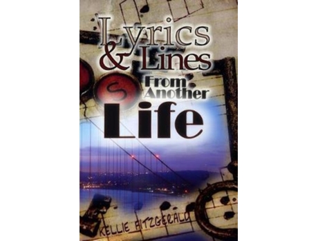 Livro Lyrics and Lines From Another Life Kellie Fitzgerald (Inglês)