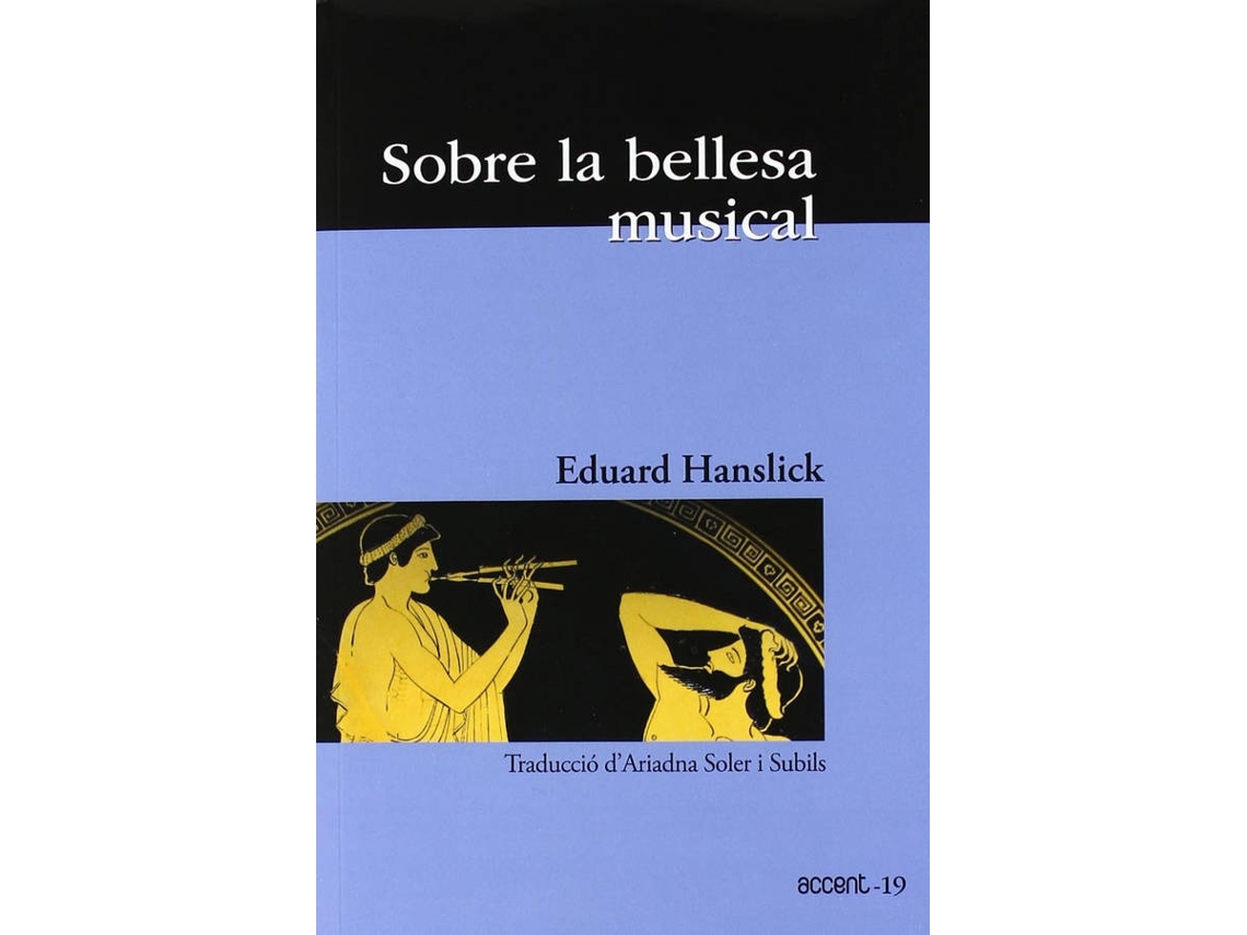 Livro Sobre La Bellesa Musical de Eduard Hanslick (Catalão)
