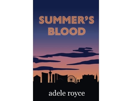 Livro Summers Blood The Neon Diaries Book 1 de Adele Royce (Inglês)