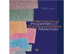 Livro Mechanical Properties of Nanocrystalline Materials de Pan Stanford Publishing Pte Ltd (Inglês)