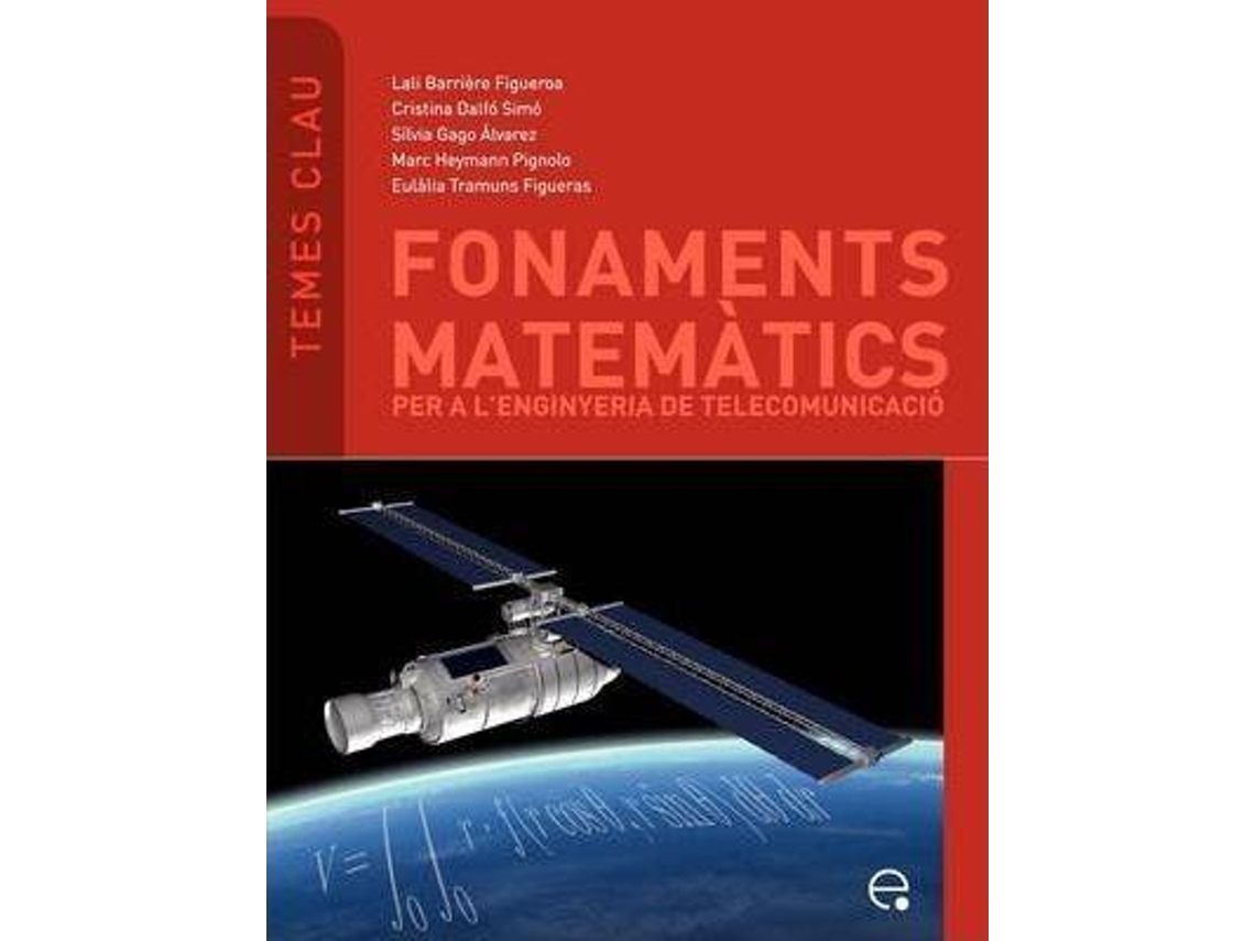 Livro Fonaments Matematics Per A Enginyers De Telecomuni de Lali Barrière Figueroa, Silvia Gago Alvarez et al. (Inglês)