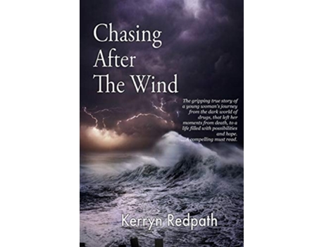 Livro Chasing After The Wind De Kerryn Annette Redpath (inglês)