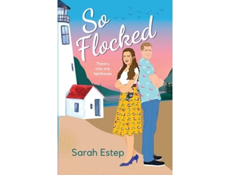 Livro So Flocked de Sarah Estep (Inglês)