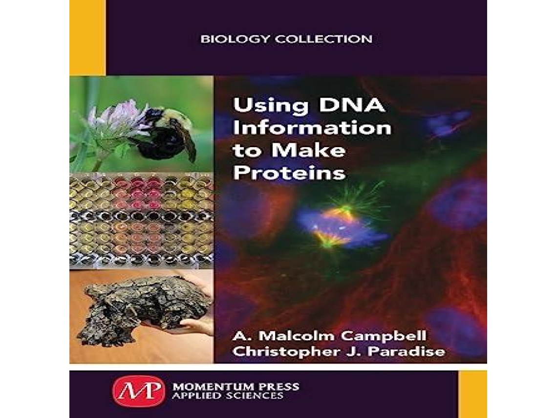 Livro Using DNA Information to Make Proteins de A Malcolm Campbell (Inglês)